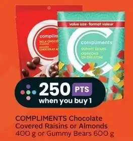 Sobeys COMPLIMENTS Chocolate Covered Raisins or Almonds 400 g or Gummy Bears 600 g offer