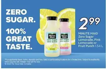 Sobeys MINUTE MAID Zero Sugar Lemonade, Pink Lemonade or Fruit Punch 1.54 L offer