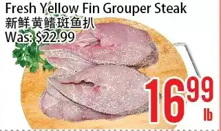 Bestco Food Mart Fresh yellow fin grouper steak offer