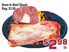 Top Food Supermarket Bone in beef shank offer