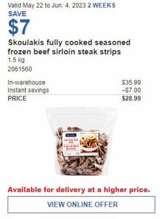 Costco Skoulakis fully cooked seasoned frozen beef sirloin steak strips 1.5 kg offer