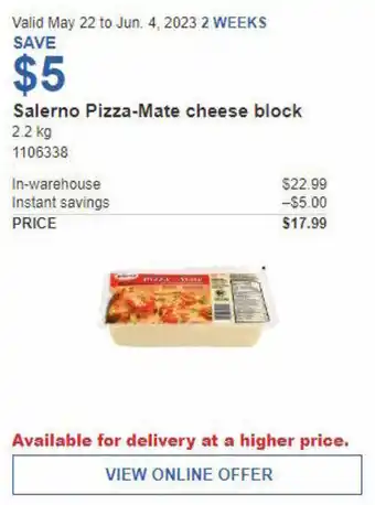 Costco Salerno Pizza-Mate cheese block 2.2 kg offer