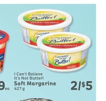 IGA I Can't Believe It's Not Butter! Soft Margarine 427 g offer