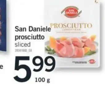 Fortinos San Daniele prosciutto sliced 20581860 EA offer