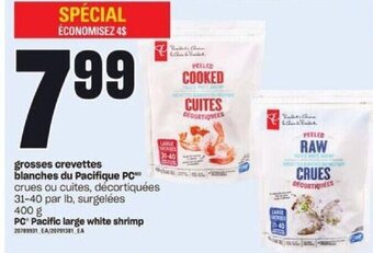 Provigo PC Pacific large white shrimp 400 g offer