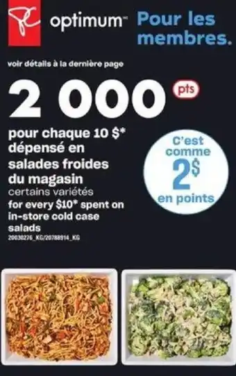 Provigo for every $10* spent on in-store cold case salads offer
