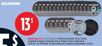 Canadian Tire 20-Pc 4%" Cut-Off Wheels. 15 metal cutting and 5 masonry cutting wheels offer