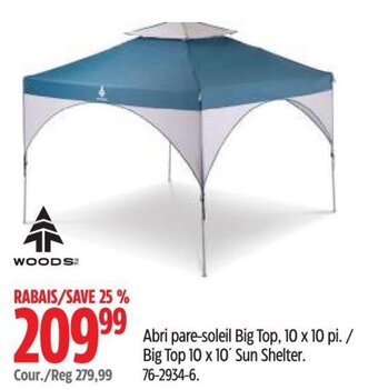 Canadian Tire Woods Big Top 10 x 10 Sun Shelter. 76-2934-6. offer