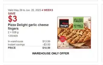 Costco Pizza Delight garlic cheese fingers 2 x 5.28g offer
