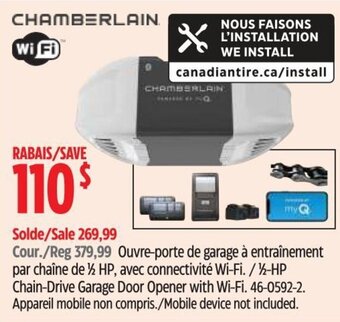 Canadian Tire CHAMBERLAIN 1/2-HP CHAIN-DRIVE GARAGE DOOR OPENER WITH WI-FI. offer