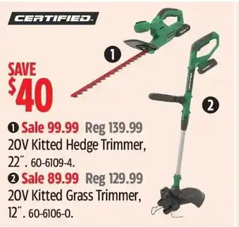 Canadian Tire CERTIFIED. 20V Kitted Hedge Trimmer, 22". 60-6109-4. offer