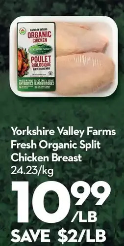 Longo's Yorkshire valley farms fresh organic split chicken breast offer