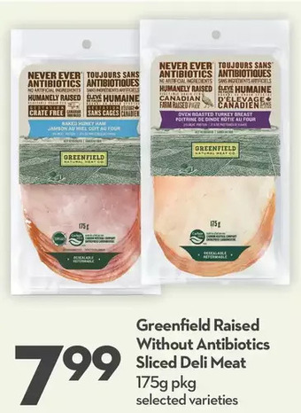 Longo's Greenfield raised without antibiotics sliced deli meat offer