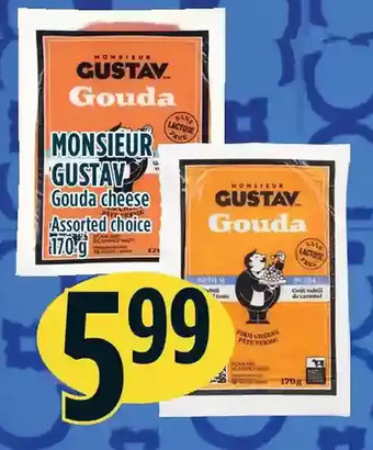 Marché Adonis Monsieur gustav gouda cheese offer