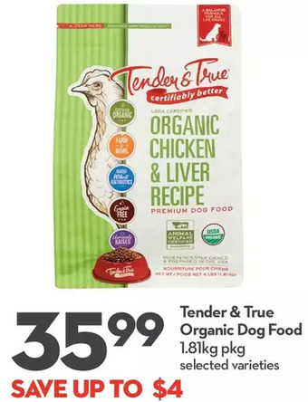 Longo's Tender & true organic dog food offer