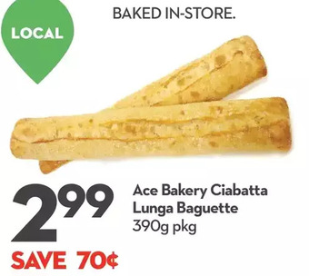 Longo's Ace bakery ciabatta lunga baguette offer