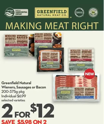 Longo's Greenfield natural wieners, sausages or bacon offer