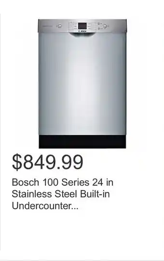Costco Bosch 100 Series 24 in Stainless Steel Built-in Undercounter... offer