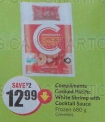 FreshCo Compliments Cooked Pacific White Shrimp with Cocktail Sauce Frozen 680 g offer