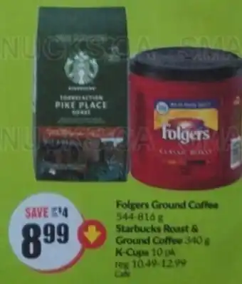 FreshCo Folgers Ground Coffee 544-816 g Starbucks Roast & Ground Coffee 340 g offer