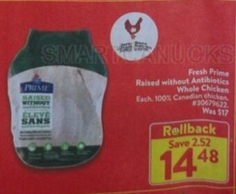 Walmart Fresh Prime Raised without Antibiotics Whole Chicken offer