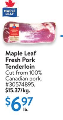 Walmart Maple leaf fresh pork tenderloin offer