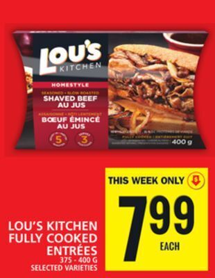 Food Basics Lou's kitchen fully cooked entrées offer