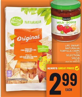 Food Basics Life smart naturalia tortilla chips or selection salsa offer