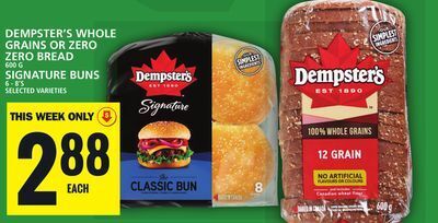 Food Basics Dempster's whole grains or zero zero bread or signature buns offer