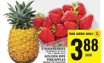 Food Basics Strawberries or golden ripe pineapples offer
