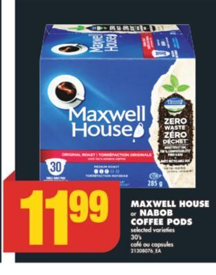 No Frills Maxwell house or nabob coffee pods, 30's offer