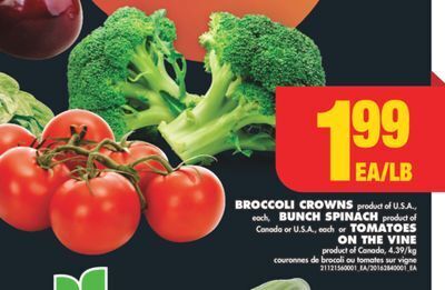 No Frills Broccoli crowns, bunch spinach or tomatoes offer