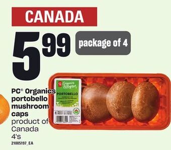 Loblaws Pc® organics portobello mushroom caps, 4's offer