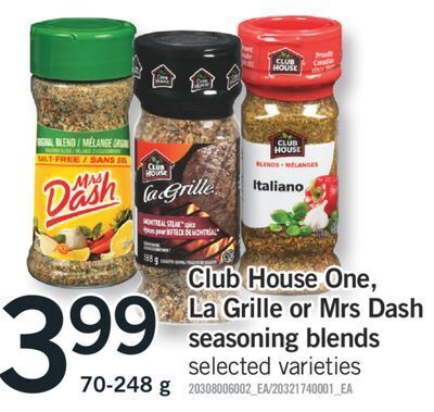 Fortinos Club house one, la grille or mrs dash seasoning blends, 70-248 g offer
