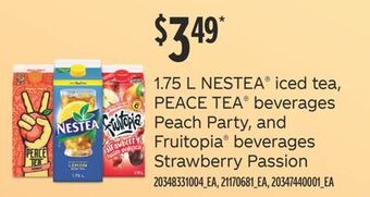 Fortinos 1.75 l nestea® iced tea, peace tea® beverages peach party, and fruitopia® beverages strawberry passion offer