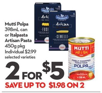 Longo's Mutti polpa 398ml can or italpasta artisan pasta 450g pkg offer