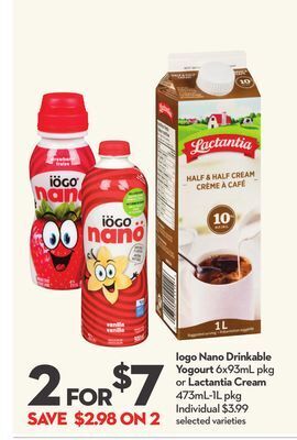 Longo's Iogo nano drinkable yogourt 6x93ml pkg or lactantia cream 473ml-1l pkg offer