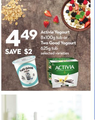 Longo's Activia yogourt 8x100g tub or two good yogourt 625g tub offer