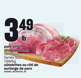 Independent Grocer Pork sirloin chops or roast offer