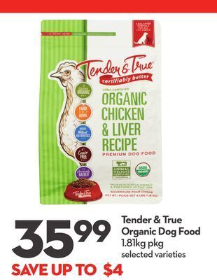 Longo's Tender & true organic dog food offer