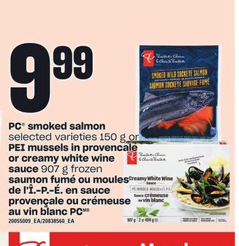 Independent Grocer Pc® smoked salmon, 150 g or pei mussels in provencale or creamy white wine sauce 907 g offer