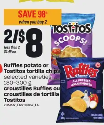 Independent Grocer Ruffles potato or tostitos tortilla chips, 180-300 g offer
