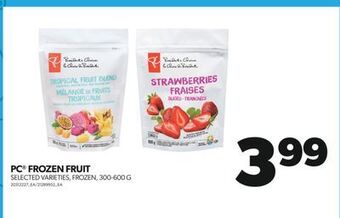 Real Canadian Superstore Pc® frozen fruit, 300-600 g offer
