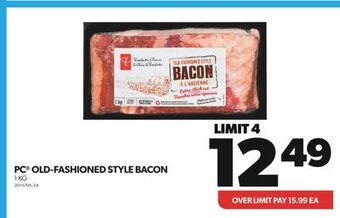Real Canadian Superstore Pc® old-fashioned style bacon, 1 kg offer