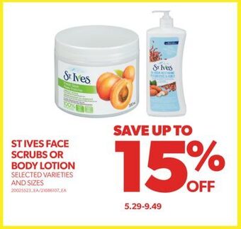 Real Canadian Superstore St ives face scrubs or body lotion offer