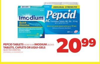 Real Canadian Superstore Pepcid tablets 50/60's or imodium 20/24's tablets, caplets or liqui-gels offer