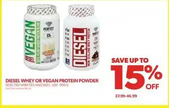 Real Canadian Superstore Diesel whey or vegan protein powder, 350 - 908 g offer