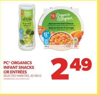 Real Canadian Superstore Pc® organics infant snacks or entrées, 42-185 g offer