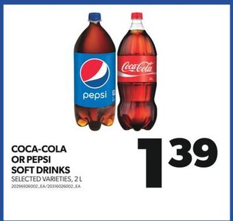 Real Canadian Superstore Coca-cola or pepsi soft drinks, 2 l offer