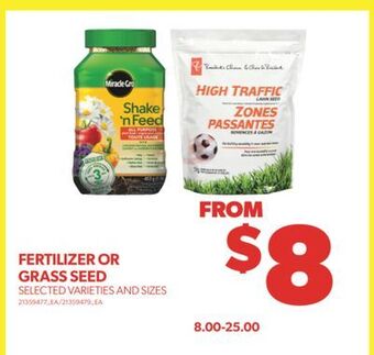 Real Canadian Superstore Fertilizer or grass seed offer